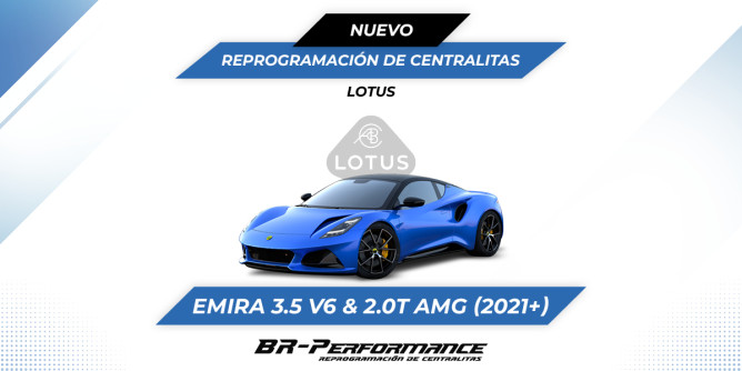 ¡Reprogramación Lotus Emira 3.5 V6 y 2.0T AMG!